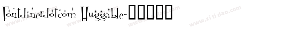 Fontdinerdotcom Huggable字体转换
